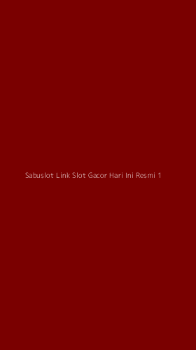 Tampilan Antarmuka Aplikasi Sabuslot Link Slot Gacor Hari Ini Resmi - 1