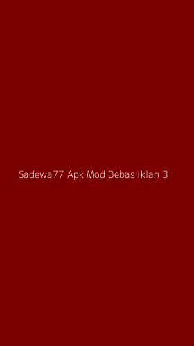 Tampilan Antarmuka Aplikasi Sadewa77 Apk Mod Bebas Iklan - 3