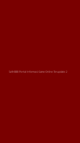 Tampilan Antarmuka Aplikasi Safir888 Portal Informasi Game Online Terupdate - 2