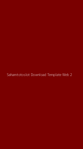 Tampilan Antarmuka Aplikasi Sahamtotoslot Download Template Web - 2