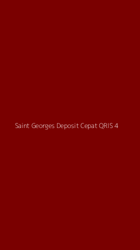 Tampilan Antarmuka Aplikasi Saint Georges Deposit Cepat Qris - 4