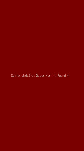 Tampilan Antarmuka Aplikasi Sairhk Link Slot Gacor Hari Ini Resmi - 4