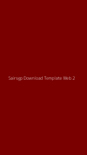 Tampilan Antarmuka Aplikasi Sairsgp Download Template Web - 2
