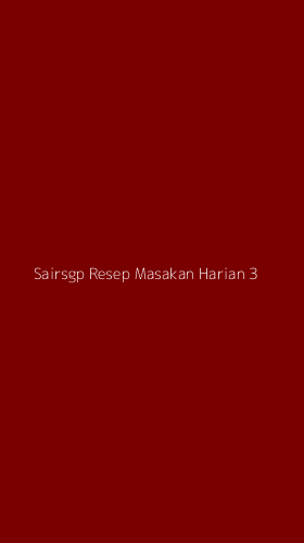 Tampilan Antarmuka Aplikasi Sairsgp Resep Masakan Harian - 3