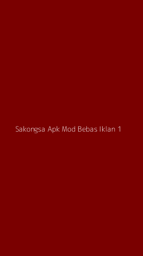 Tampilan Antarmuka Aplikasi Sakongsa Apk Mod Bebas Iklan - 1