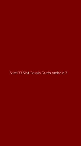 Tampilan Antarmuka Aplikasi Sakti33 Slot Desain Grafis Android - 3