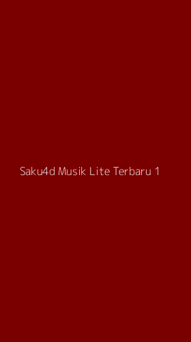 Tampilan Antarmuka Aplikasi Saku4d Musik Lite Terbaru - 1