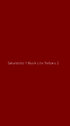 Tampilan Antarmuka Aplikasi Sakuratoto 1 Musik Lite Terbaru - 2