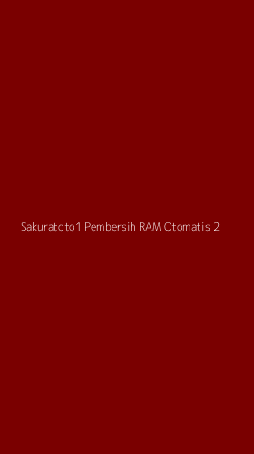 Tampilan Antarmuka Aplikasi Sakuratoto1 Pembersih Ram Otomatis - 2
