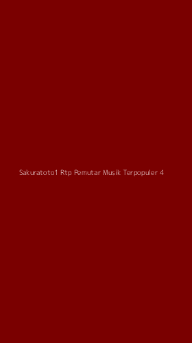 Tampilan Antarmuka Aplikasi Sakuratoto1 Rtp Pemutar Musik Terpopuler - 4