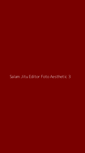 Tampilan Antarmuka Aplikasi Salam Jitu Editor Foto Aesthetic - 3