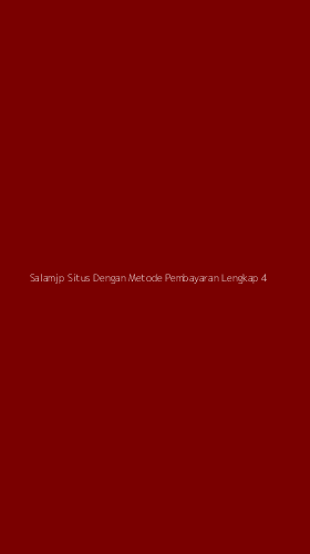 Tampilan Antarmuka Aplikasi Salamjp Situs Dengan Metode Pembayaran Lengkap - 4