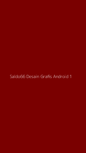 Tampilan Antarmuka Aplikasi Saldo66 Desain Grafis Android - 1