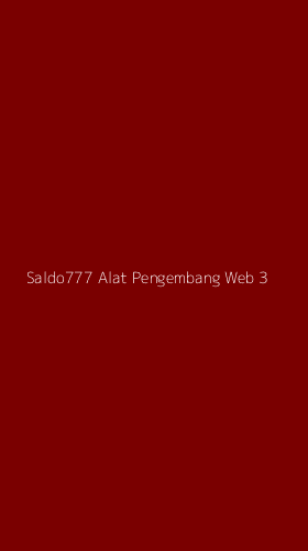 Tampilan Antarmuka Aplikasi Saldo777 Alat Pengembang Web - 3