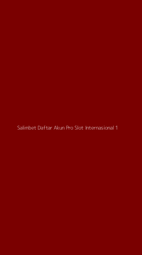 Tampilan Antarmuka Aplikasi Salimbet Daftar Akun Pro Slot Internasional - 1