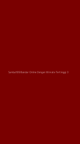 Tampilan Antarmuka Aplikasi Samba189 Bandar Online Dengan Winrate Tertinggi - 3