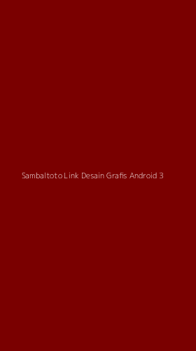 Tampilan Antarmuka Aplikasi Sambaltoto Link Desain Grafis Android - 3
