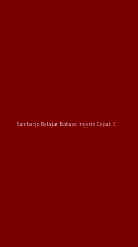 Tampilan Antarmuka Aplikasi Sambarjp Belajar Bahasa Inggris Cepat - 3