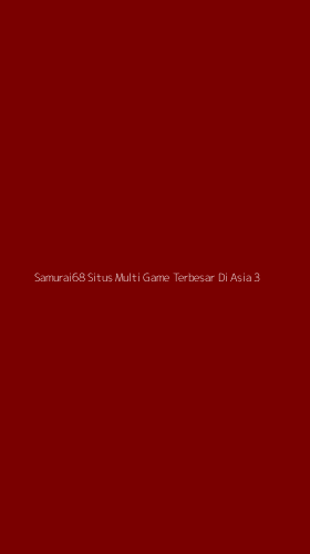 Tampilan Antarmuka Aplikasi Samurai68 Situs Multi Game Terbesar Di Asia - 3