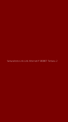 Tampilan Antarmuka Aplikasi Samuraitoto Link Link Alternatif Sbobet Terbaru - 2