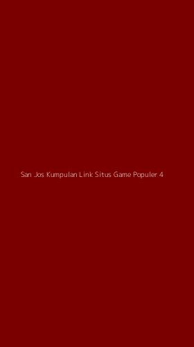 Tampilan Antarmuka Aplikasi San Jos Kumpulan Link Situs Game Populer - 4