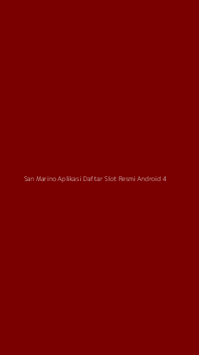 Tampilan Antarmuka Aplikasi San Marino Aplikasi Daftar Slot Resmi Android - 4