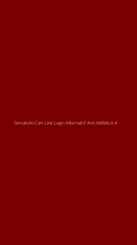 Tampilan Antarmuka Aplikasi Sancatoto Com Link Login Alternatif Anti Nawala - 4