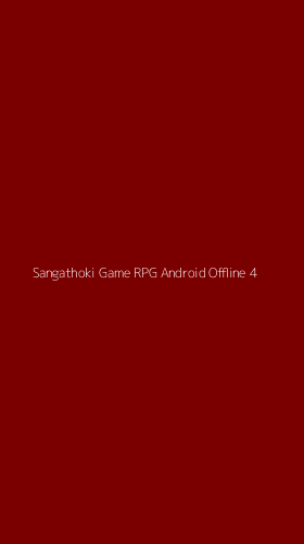 Tampilan Antarmuka Aplikasi Sangathoki Game Rpg Android Offline - 4