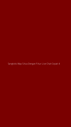 Tampilan Antarmuka Aplikasi Sangtoto Wap Situs Dengan Fitur Live Chat Cepat - 4