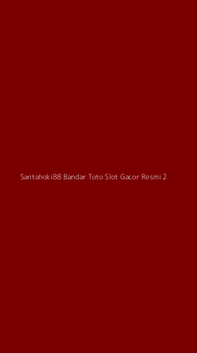 Tampilan Antarmuka Aplikasi Santahoki88 Bandar Toto Slot Gacor Resmi - 2