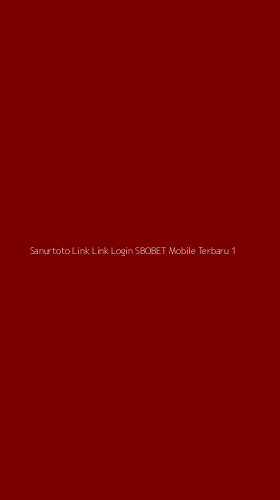 Tampilan Antarmuka Aplikasi Sanurtoto Link Link Login Sbobet Mobile Terbaru - 1