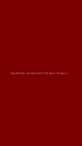 Tampilan Antarmuka Aplikasi Sapi 88 Slot Link Alternatif Slot Gacor Terbaru - 1