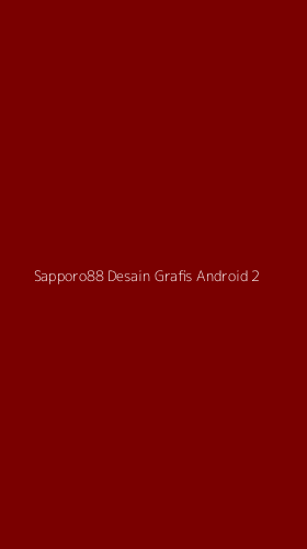Tampilan Antarmuka Aplikasi Sapporo88 Desain Grafis Android - 2