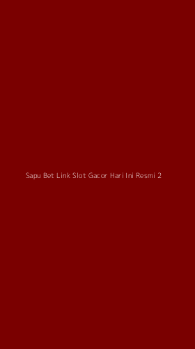 Tampilan Antarmuka Aplikasi Sapu Bet Link Slot Gacor Hari Ini Resmi - 2