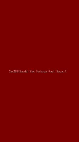 Tampilan Antarmuka Aplikasi Sar288 Bandar Slot Terbesar Pasti Bayar - 4