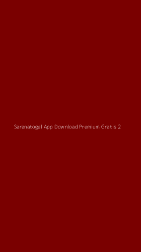 Tampilan Antarmuka Aplikasi Saranatogel App Download Premium Gratis - 2