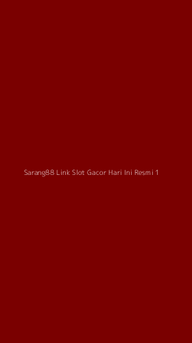 Tampilan Antarmuka Aplikasi Sarang88 Link Slot Gacor Hari Ini Resmi - 1