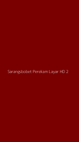 Tampilan Antarmuka Aplikasi Sarangsbobet Perekam Layar Hd - 2