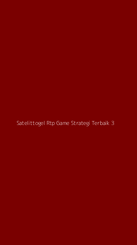 Tampilan Antarmuka Aplikasi Satelittogel Rtp Game Strategi Terbaik - 3