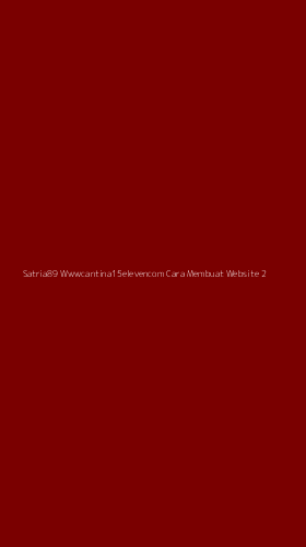 Tampilan Antarmuka Aplikasi Satria89 Wwwcantina15elevencom Cara Membuat Website - 2