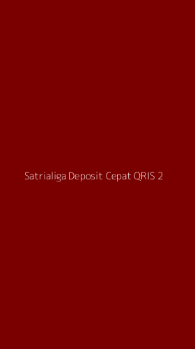 Tampilan Antarmuka Aplikasi Satrialiga Deposit Cepat Qris - 2