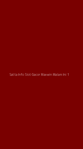 Tampilan Antarmuka Aplikasi Satta Info Slot Gacor Maxwin Malam Ini - 1