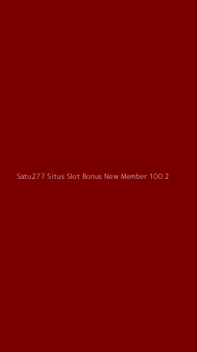 Tampilan Antarmuka Aplikasi Satu277 Situs Slot Bonus New Member 100 - 2