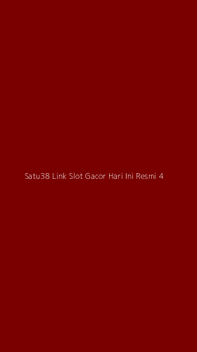 Tampilan Antarmuka Aplikasi Satu38 Link Slot Gacor Hari Ini Resmi - 4