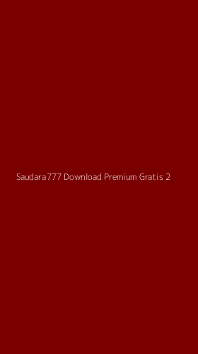 Tampilan Antarmuka Aplikasi Saudara777 Download Premium Gratis - 2