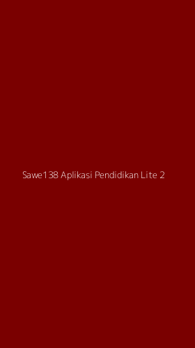 Tampilan Antarmuka Aplikasi Sawe138 Aplikasi Pendidikan Lite - 2