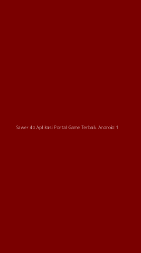 Tampilan Antarmuka Aplikasi Sawer 4d Aplikasi Portal Game Terbaik Android - 1