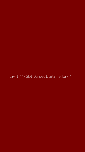 Tampilan Antarmuka Aplikasi Sawit 777 Slot Dompet Digital Terbaik - 4