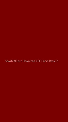 Tampilan Antarmuka Aplikasi Sawit88 Cara Download Apk Game Resmi - 1