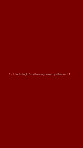 Tampilan Antarmuka Aplikasi Sbc Live 4d Login Cara Recovery Akun Lupa Password - 1